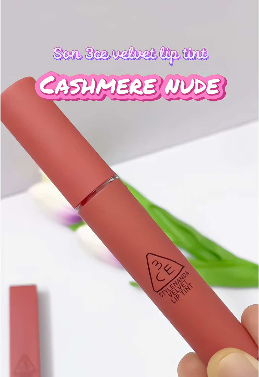 Bà nào mê son hồng k thể bỏ qua cây son 3ce velvet lip tint cashmere nude này được #son #son3ce ##3ce #velvetliptint #cashmerenude