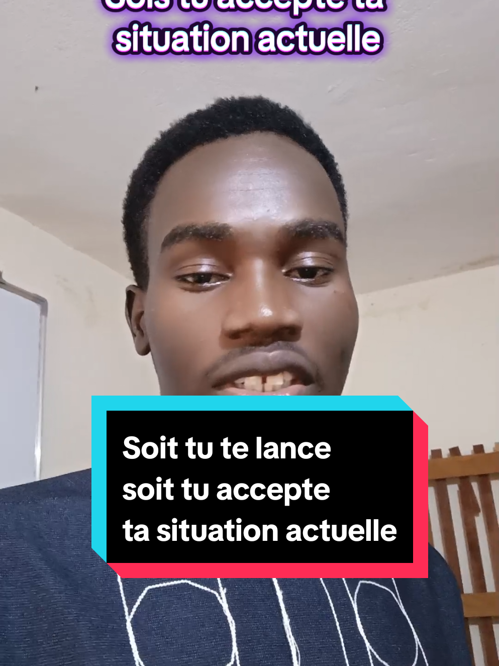 Soit tu te lance, soit tu accepte ta situation actuelle#motivation #actions #conseil 