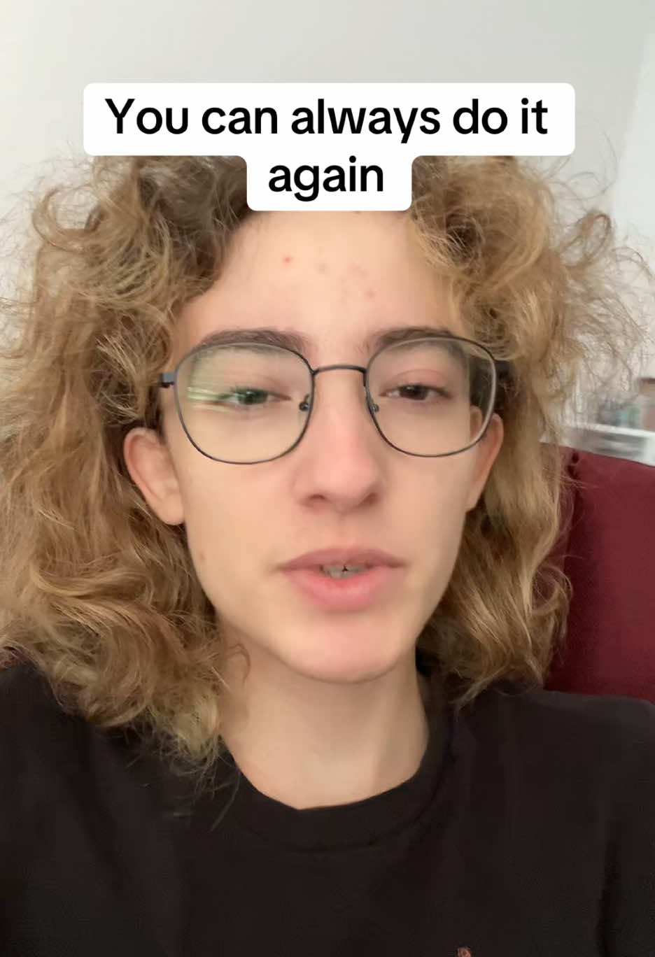 When it comes to creation, you never have to do it just once. You can make one version of a single painting over and over forever if you wanted to. You probably shouldn't do that, but I'm not your dad. 