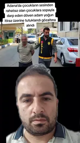 Adana'da sokakta oynayan çocukların sesinden rahatsız olan 52 yaşındaki adam çocukları darp etti dövdü sopayla gözaltına alındığı daha sonra serbest bırakıldı  darp edilen çocukların ailelerinin yoğun çabaları yoğun baskıları üzerine çocukları darp eden daha sonra serbest bırakılan adam yeniden gözaltına alındı tutuklandı  #adam #çocuklar #dayak #sokak #adana 