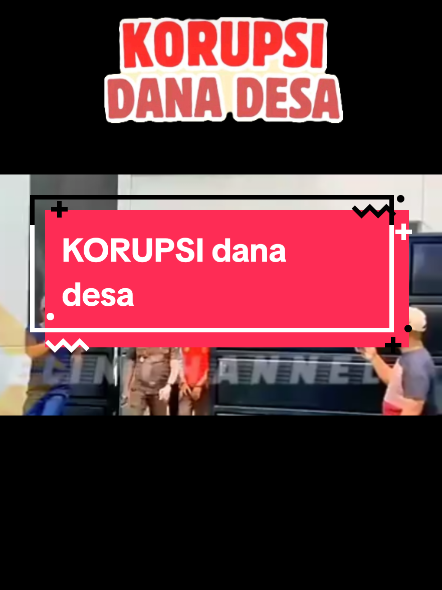 korupsi dana desa #danadesa  #fypシ゚ 