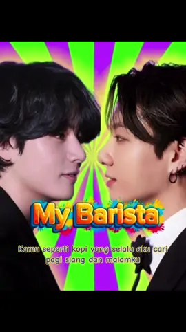 (Part 32) My Barista… masih ada yang melek gak? #taekookff #taekook #taekook_is_real #fyp #vkook 