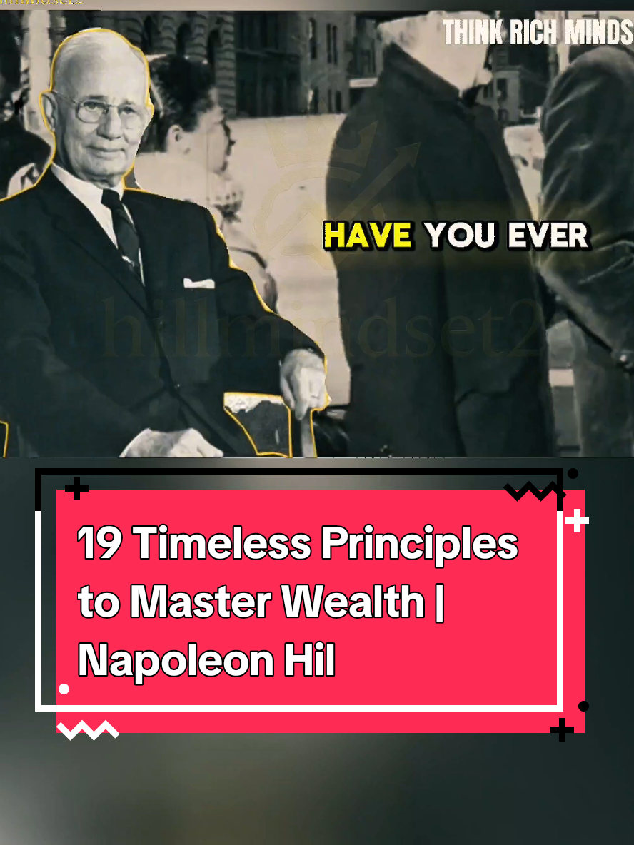 19 Timeless Principles to Master Wealth | Napoleon Hill  #fyp #SuccessMindset #MillionaireMindset #Discipline #viralvideo 