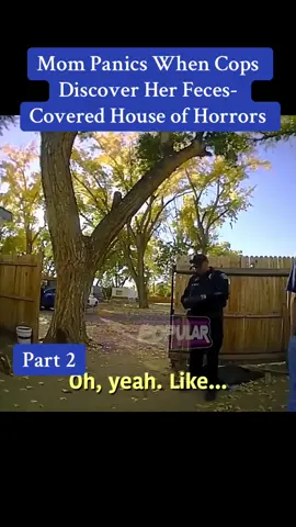 Mom Panics When Cops Discover Her Feces-Covered House of Horrors#copsusa🚔🇺🇸 #policetiktok💪 #policeofficer #policeoftiktok #foryou 