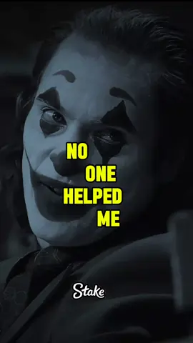 No one helped me... #JokerMindset #jokermotivation #DarkMotivation #Motivation #Inspiration 