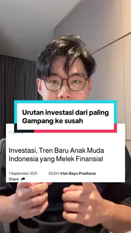 Urutan investasi dari paling gampang sampai susah