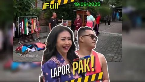 Lapor Pak Full Episode 19/09/25 TRANS7 - Asri Welas, Sastra Silalahi - Andre Taulany, Surya Insomnia, Ayu Ting Ting, Wendi Cagur, Andhika Pratama, Hesti Purwadinata, Kiky Saputri #laporpak #laporpaktrans7 #laporpakfull #foryou #foryoupage Lari 19 September 2025