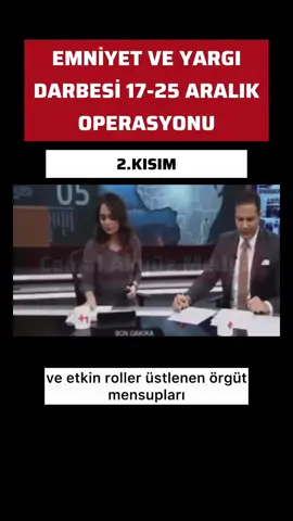 Emniyet ve Yargı Darbesi 17-25 aralık OPERASYONU 2.KISIM