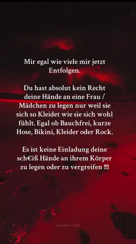 Behalte deine Hönde bei dir!! #viral #foryoupage #frauenrechte #frauenpower #wachtauf❗️ 