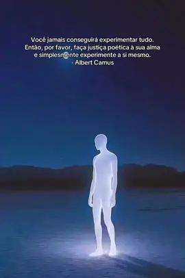 Você pode atravessar países, amores e ideias, mas não se iluda achando que dará tempo de viver tudo. A lucidez está em não querer abarcar o mundo inteiro, mas em viver cada instante com profundidade. #filosofia #espiritualidade #sabedoria #AlbertCamus