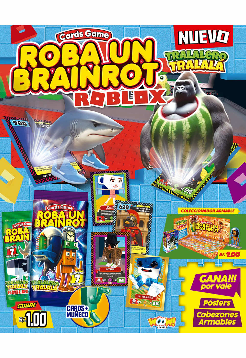 🧠⚡ ¡El Brainrot se metió a Roblox! ⚡🧠 Llegaron las nuevas Cards Game: ROBA UN BRAINROT ROBLOX - TRALERO TRALALA 🤯🔥. Colecciona a los personajes más virales, gana pósters y cabezones armables, y no te pierdas los muñecos gigantes que están de locura 😍. 👉 Disponibles en kioscos y colegios de todo el Perú por solo S/1.00 el sobre. ¿Estás listo para robar tu Brainrot? 🚀 #Brainrot #Roblox #RobaUnBrainrot #WowStickers #TralaleroTralala  