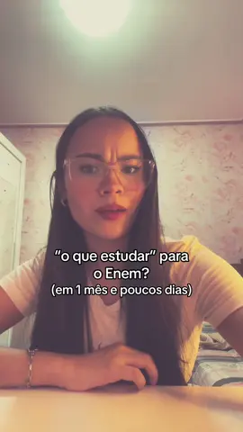 PT2 | O que estudar para o Enem em “1 mês e poucos dias?” (JÁ SALVA) #estudantes #estudos #enem #foryou #fyp 