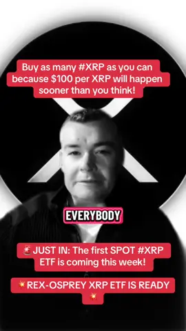 🚨JUST IN: The first SPOT #XRP ETF is coming this week!  💥REX-OSPREY XRP ETF IS READY💥  #crypto #xrppriceprediction #XRP #xrparmy              