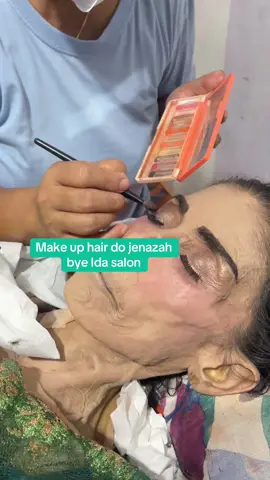 Make up hair do jenazah bye me #idasalon #pengikut #semua #jangkauanluas #reels 