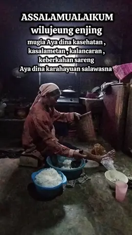 wilujeung enjing 🙏🙏🙏 mugia Aya dina karahayuan sadayana 🤲🤲 #kampung #pepelingsunda #subang 