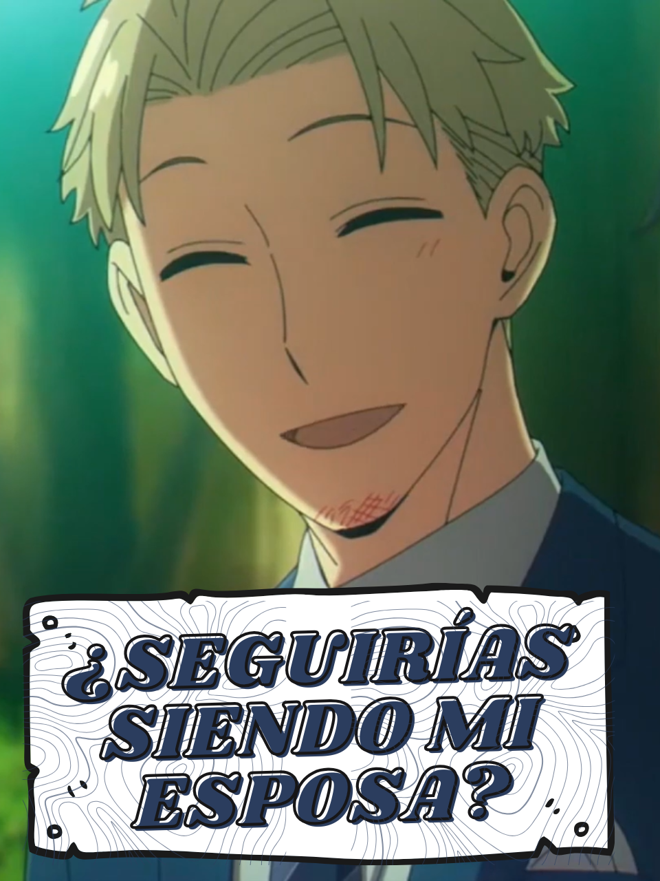 Spy x Family | ¿Seguirías siendo mi esposa? || Práctica de Doblaje Español Latino Voces:  Loid: @_heyalexx Yor: @lightnightcovers  Copyright Disclaimer Under Section 107 of the Copyright Act 1976, allowance is made for fair use for purposes such as criticism, comment, news reporting, teaching, scholarship, and research. Fair use is a use permitted by copyright statute that might otherwise be infringing. Non-profit, educational or personal use tips the balance in favor of fair use. #aesirstudios #aesir #spyxfamily #loidforger #yor#yorforger #doblaje #doblajelatino #prácticas #practicasdedoblaje #voiceacting #fandub #fandublatino #fandubespañol #series #anime #manga