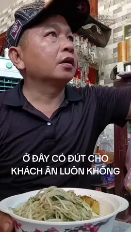 Ở ĐÂY CÓ ĐÚT CHO KHÁCH ĂN LUÔN KHÔNG