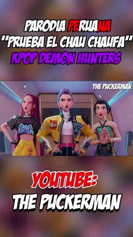 PRUEBA EL CHAUFA #fyp #parodia #animefyp #kpop #perú🇵🇪 #Perú #PERÚ #lasguerreraskpop #humor #refresco #cazadoresdedemonios #panconchicharron #chicharrón #ibai #causas #inkakola #fypppppppppppppppppppppppppp #kpopfyp #fandub #demonhunters #SODAPOP #huntrix #chaufa