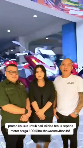promo khusus untuk hari ini bisa tebus sepeda motor harga 400 Ribu showroom Jhon lbf hubungi wa 085141426706#v #viral #viraltiktok #vaiprofycaramba #virall 