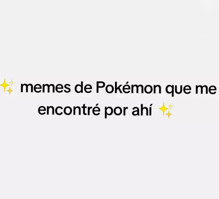 algunas imágenes se ven de mala calidad por qué pues no hay presupuesto #pokemon #meme #humor 