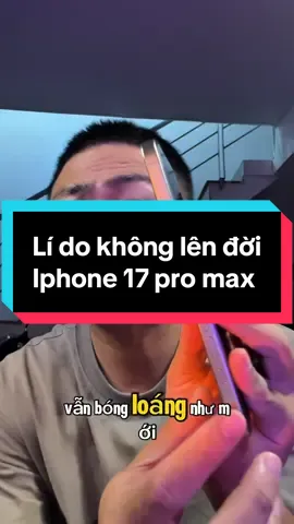 Tôi không lên, còn bạn thì sao? #Duyđirìviu #iphone17promax #lênđờiiphone #iphone16promax #xuhuong 