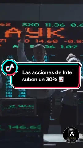Las acciones de Intel suben casi un 30% gracias a Nvidia #inteligenciaartificial #noticias #nvidia #intel #tendencias 