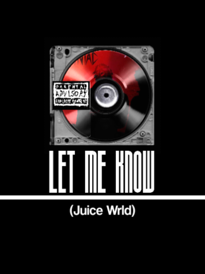Let Me Know | Juice Wrld #lyrics #music #song #letmeknow #juicewrld 
