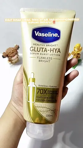 Vaseline Gluta-Hya Serum Burst Lotion Flawless Bright ✨ #vaselineaffiliatesquad #vaselineglutahya #vaseline #lotionpencerahkulit #fyp 