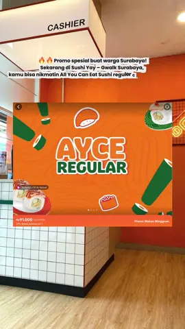 📍 Sushi Yay – Gwalk Surabaya 🎉 Surabaya, siap-siap dimanjain sushi! All You Can Eat reguler cuma 91 ribu 😍 👉 Klik tag lokasi hijau & nikmatin sushi favoritmu sepuasnya 🥢🍣 #promoseruweekend #PromoTikTok #PromoMakanGajian #sushiyay #gwalksurabaya 