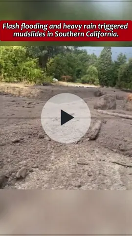 Authorities reported that on Thursday evening, torrential rains swept across parched land, triggering mudslides and floods. One child is missing, homes have been damaged, and several roads have been blocked. #fyp #California #flood #mudslides