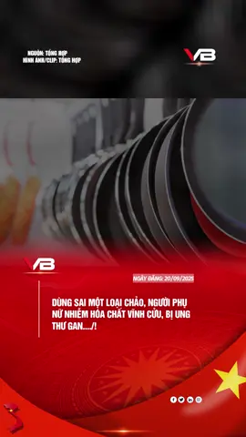 Dùng sai một loại chảo, người phụ nữ nhiễm hóa chất vĩnh cửu, bị ung thư gan#nguoiduatinvietnam #nguoiduatinnong #nguoiduatin40 #vnbay.net #namle77 #vnbay #namle