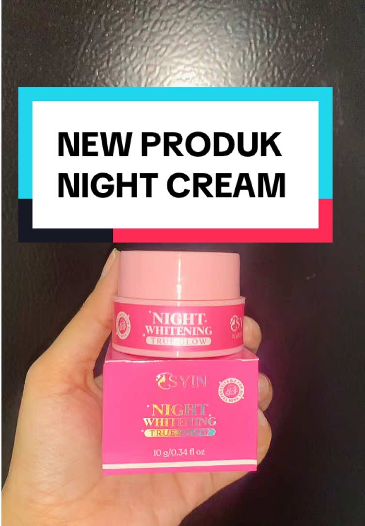 New produk night cream osyin glow #osyinglowviral #osyinglowfyp #osyinglowtesti 