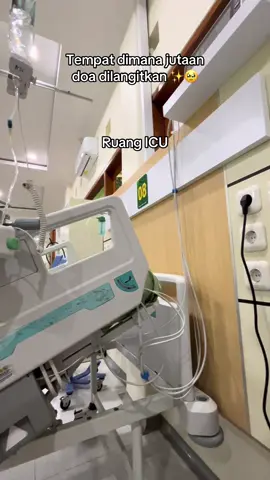 Ruang ICU 🥹✨ #ruangicu #rumahsakit #ICU #seranganjantung 