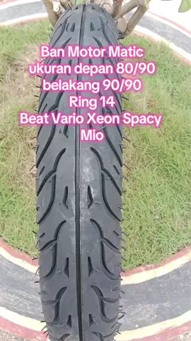Ban Motor Matic ukuran depan 80/90 belakang 90/90 Ring 14 Beat Vario Xeon Spacy Mio #banmotorring14 #banring14 #banmeticring14 #banmatic 