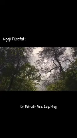 #foryoupage #ngajifilsafat #fahrudinfaiz 
