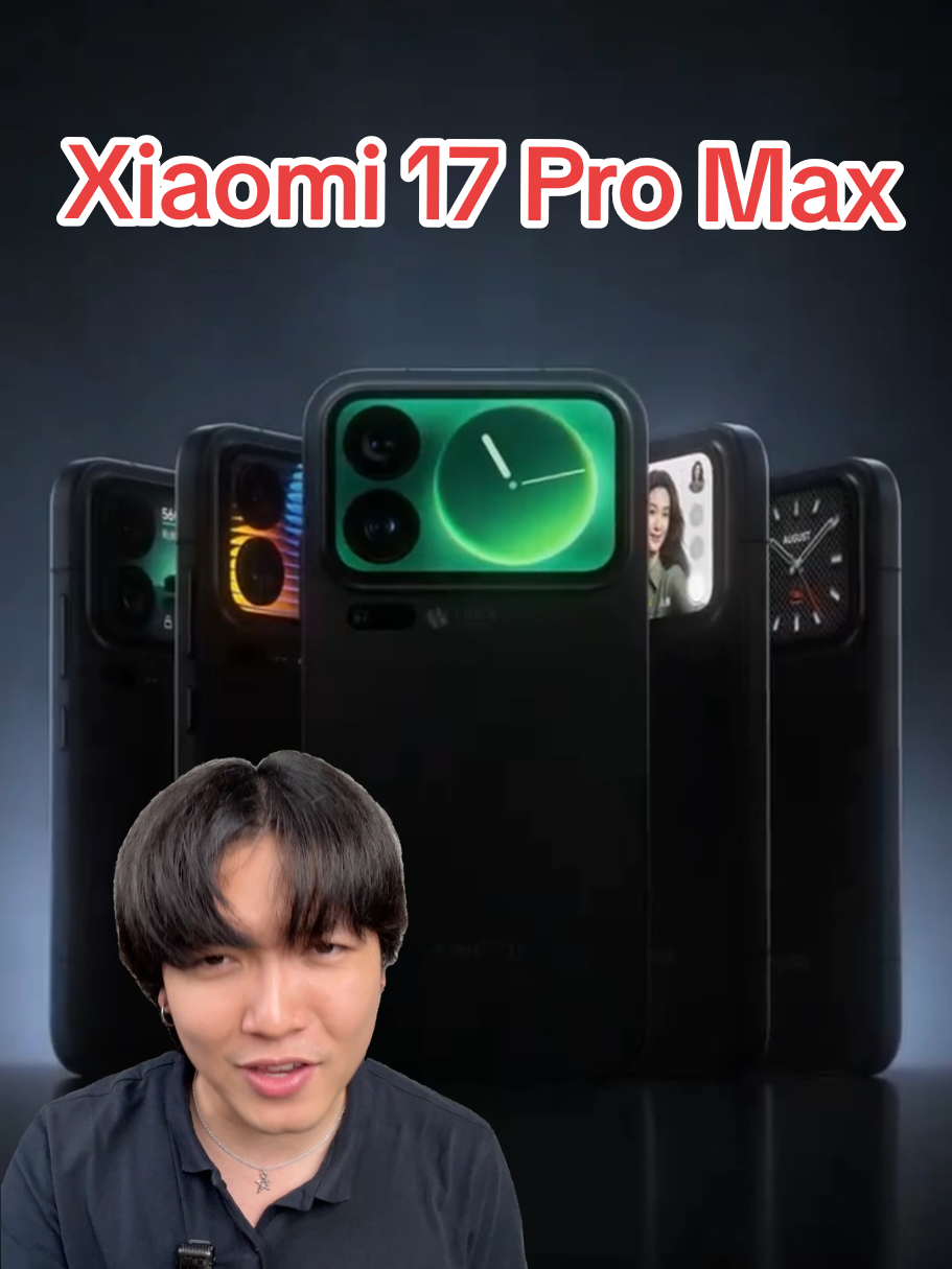 คอนเฟิร์ม🔥 Xiaomi 17 Pro Max ตั้งชื่อตามนี้จริง มาพร้อมจอด้านหลังเครื่อง #Xiaomi17 #Xiaomi #มือถือ 