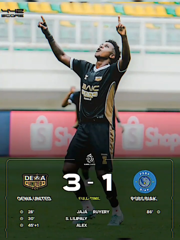 FT: Dewa United 3-1 PSBS Biak. Dewa united berhasil amankan 3 poin atas psbs biak🤜🤛 . . . #dewaunited #superleague #fypシ゚ #fypage #fyppppppppppppppppppppppp 
