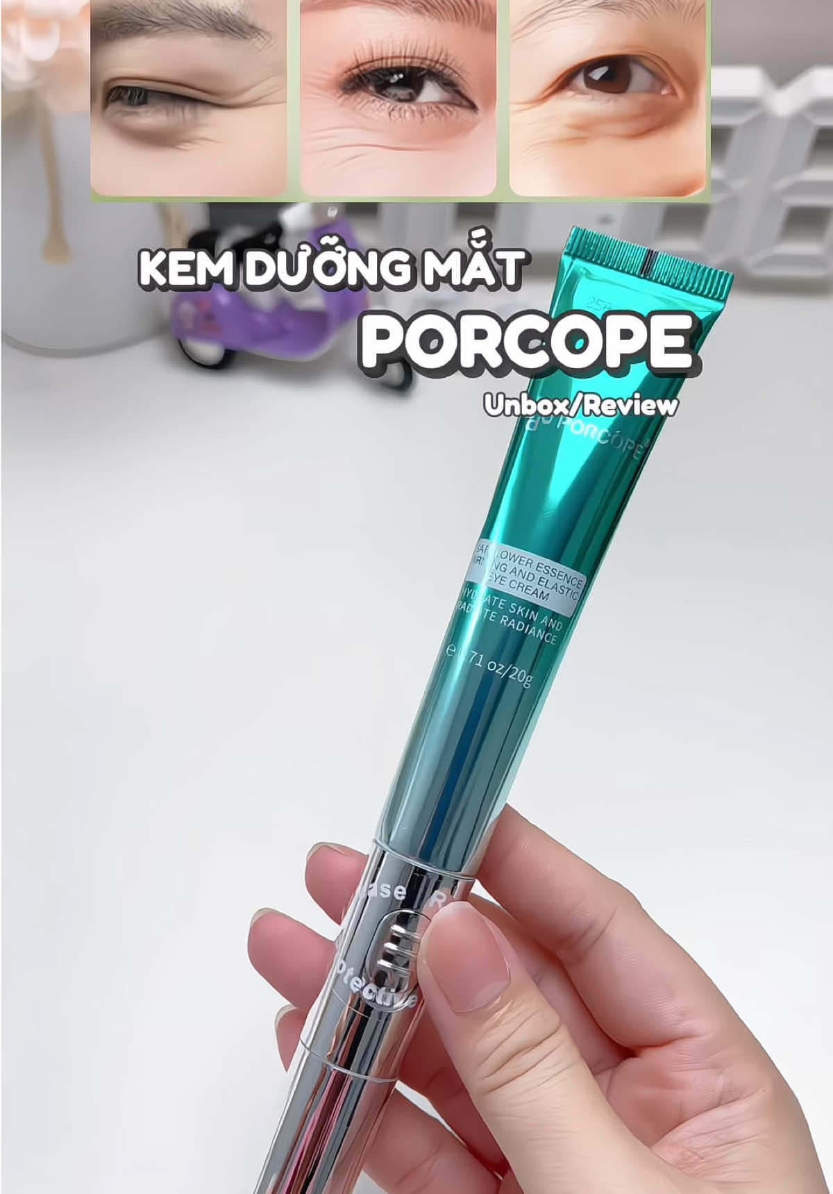 🌿 Dưỡng ẩm – z.ảm nếp nhăn – sáng da vùng mắt#porcope #kemduongmat #chamsocmat #xh 