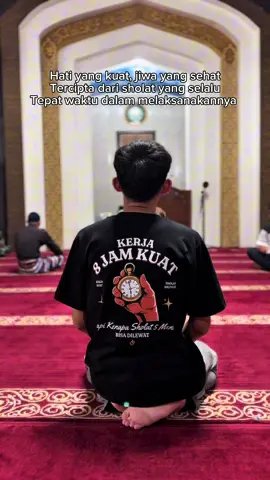 Yu semangat sholatnya teman teman😇#bismillahfyp #fyp #solat5waktujanganditinggal #kaosdakwah #sholat5waktu 