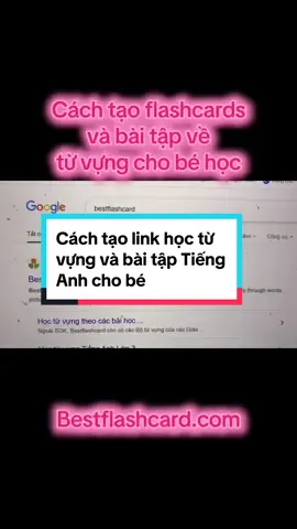 Cách tạo link hohc từ vựng và bài tập Tiếng Anh cho bé. Có thể tự tạo bất kỳ chủ đề từ vựng nào cho bé ôn luyện bằng vài thao tác đơn giản #cungconlonmoingay #donghanhcungcon #tienganhtreem #tienganhchobe 