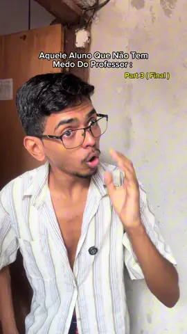 Quando o aluno não tem medo do professor #humor #escola 