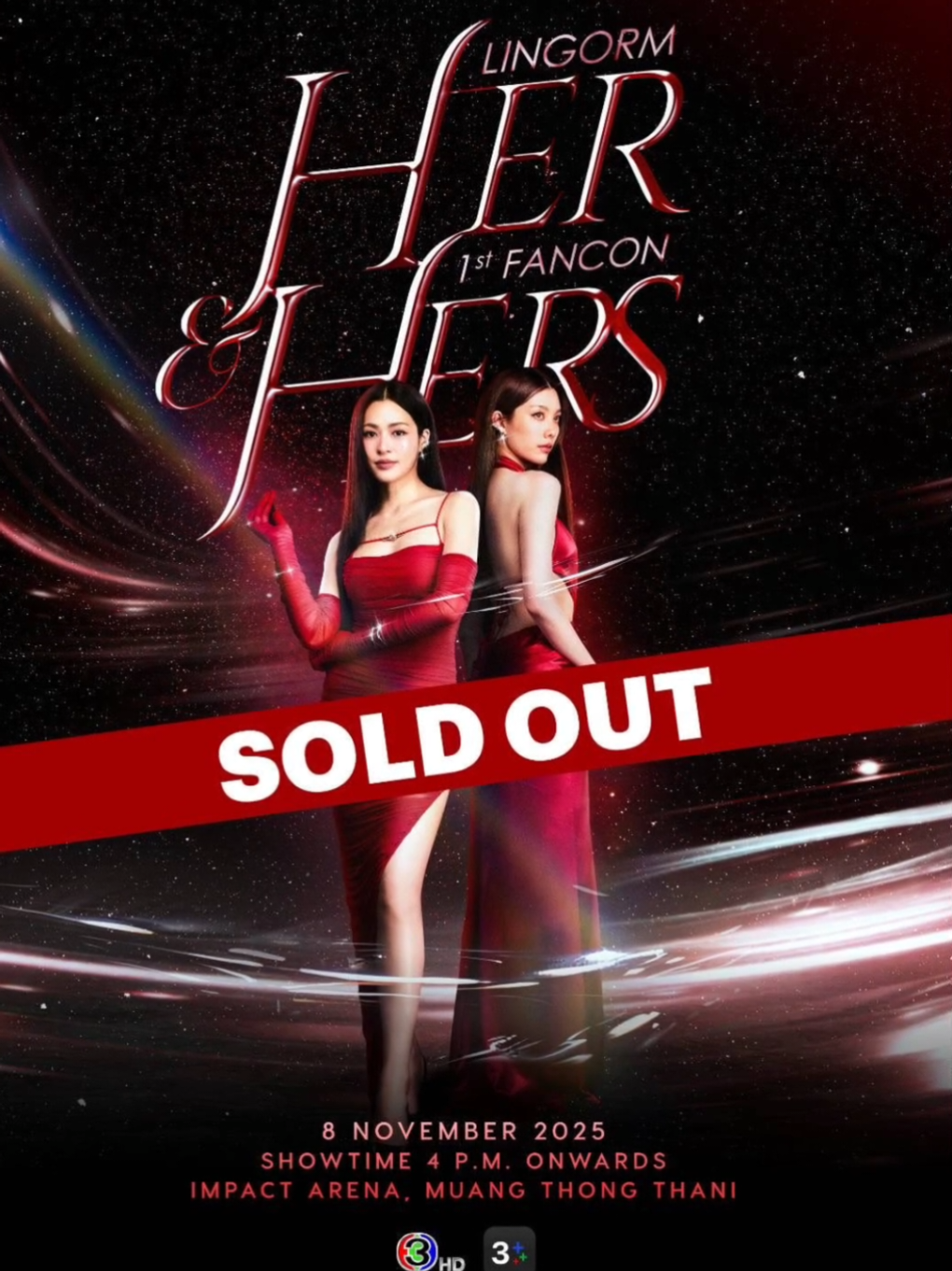 Sold Out HER & HERS LINGORM 1st FANCON 📍 Impact Arena Muang Thong Thani #LINGORM1stFanCon #ormkornnaphat #lingorm #linglingkwong #หลิงออม 