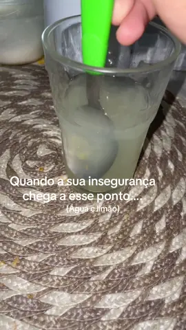 #entregatiktok #limao #agua #inseguranças #foryou 