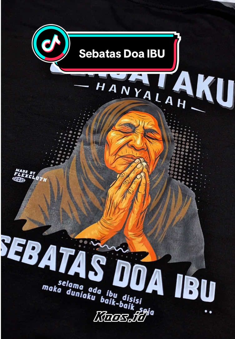 Kaos sebatas doa ibu #kaosdistro #kaoskatakata #ibu #foryoupage 