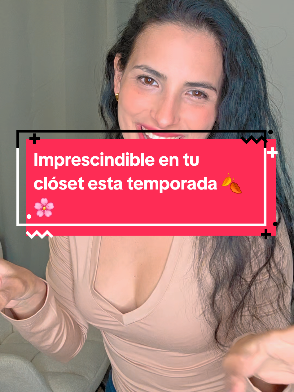 Imprescindible en tu clóset esta temporada 🍂🌸 #ModaFemenina #EstiloCasual #OutfitDiario #AutumnLiving 