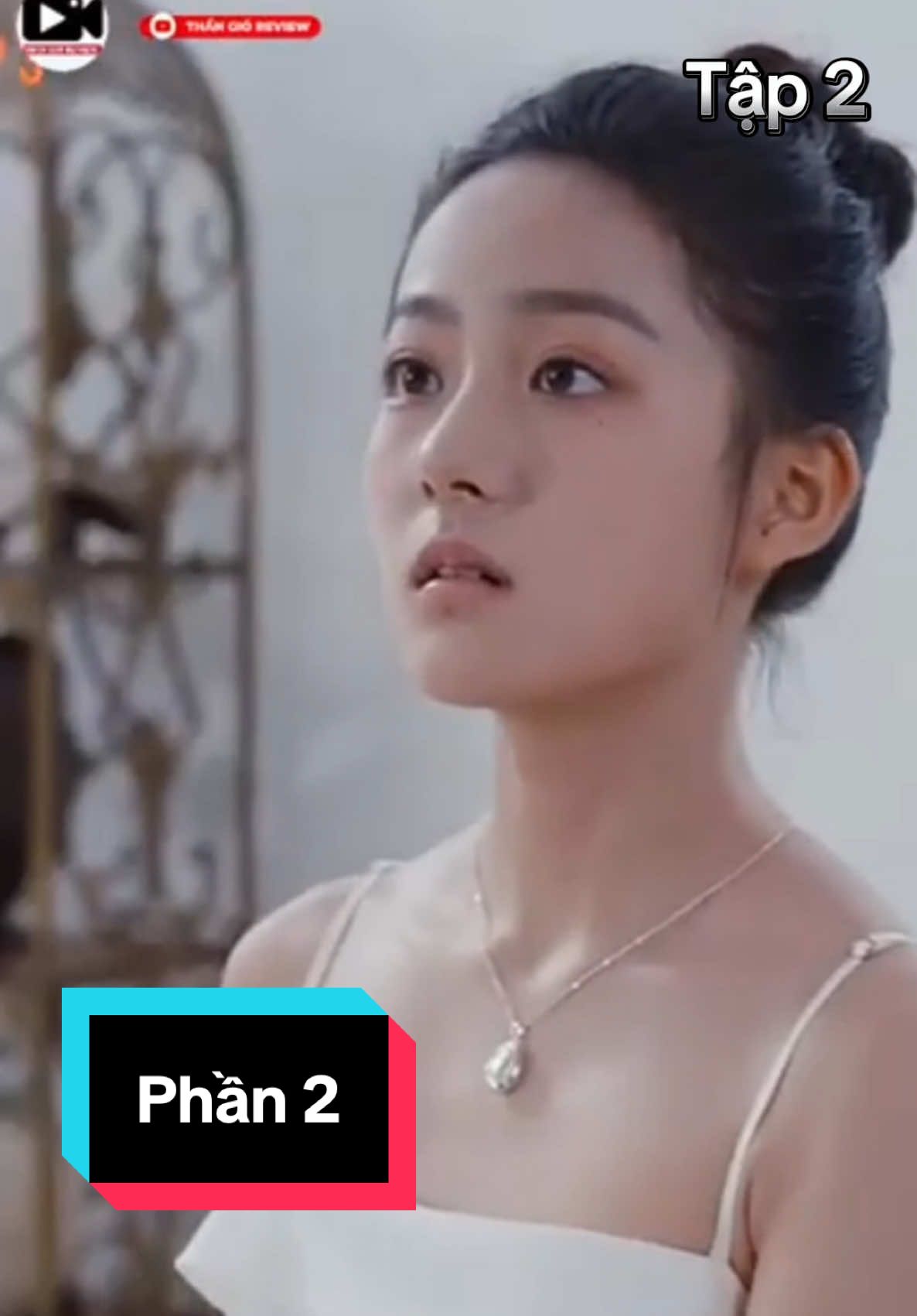 Tập 2 nè💜 #xuhuong #phimhay 