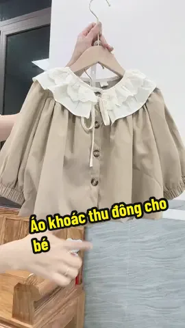 Áo khoác kaki thu đông cho con #quanaothudong #aokhoacchobe #aokhoacbegai #tiemmesua #xuhuongtiktok 