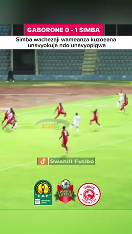 Sasa team inaanza kuzoeana, tukutane Debi Yanga mtajibu mashitaka. Gaborone vs Simba. Kuangalia mechi nzima youtube. #yanga #yangasc #simbasc #simba #ligikuutanzaniabara 