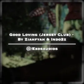 Good Loving (Jersey Club) - By Ziahfyah & Indo2z ————————————— [ og edit ; @‘ exol𝓋nt 🗡️  / requested by ; @vermont  ] ————————————— [ #dissaudios #editaudios #fyp #jerseyclub #audios ] ————————————— [ diss edit, edit audios, diss edit audios, audios, arkham knight, catwoman, dc catwoman edit, dc edit, catwoman edit, catwoman diss edit, fyp, fypviral, jersey club, jersey club edit audios, jersey club editing audios, jersey club remix, jersey remix, jersey, audios to edit to, exosaudios ]