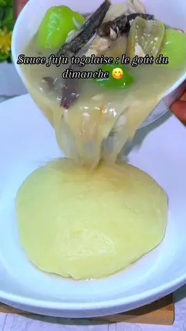 La sauce fufu togolaise qui transforme ton déjeuner 🤤 #sauce #fufu #FoodTok #togolais228🇹🇬 #togotiktok228🇹🇬 